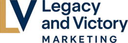 Legacy and Victory Marketing